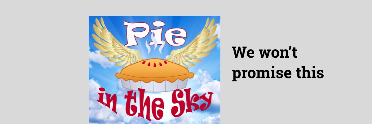 pie in the sky representation
